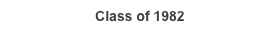 Class of 1982