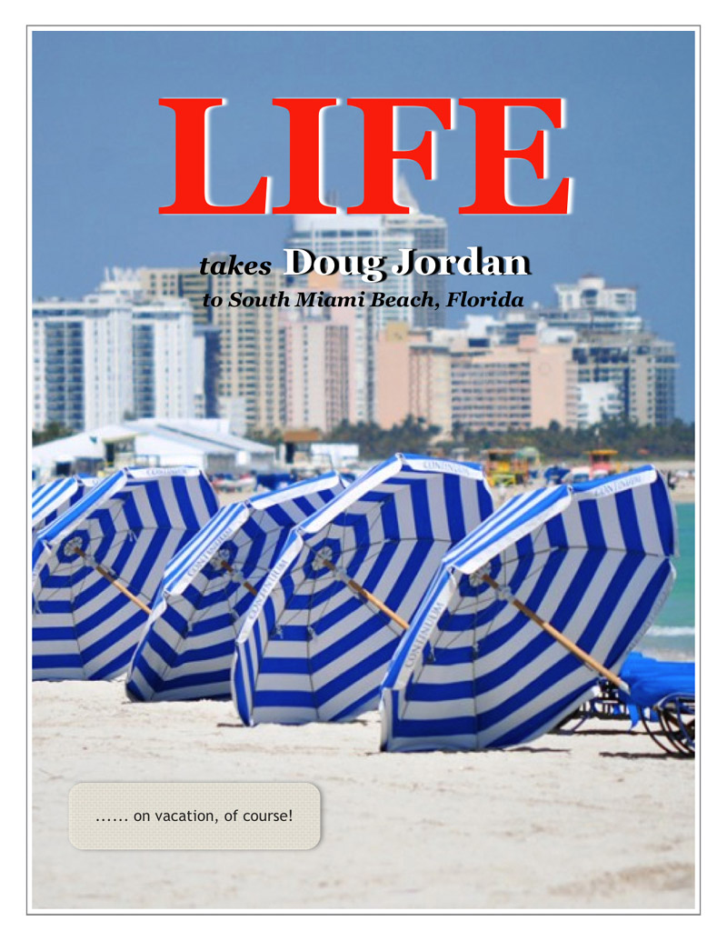 Life Was Calling - Doug Jordan