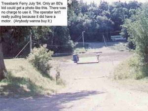 Treesbank Ferry - July 1984